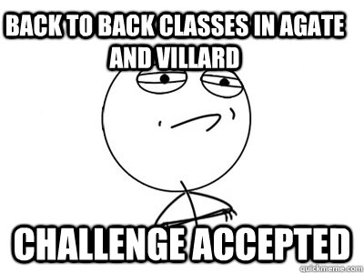 Back to back classes in Agate and Villard Challenge Accepted  Challenge Accepted