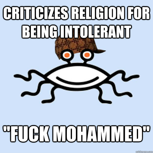 Criticizes religion for being intolerant 