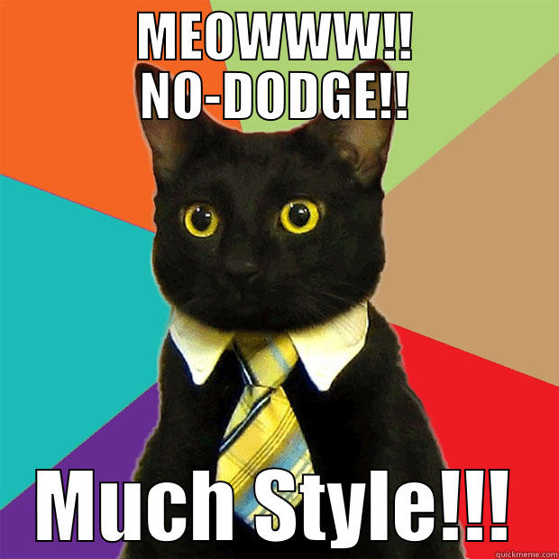 MEOWWW!! NO-DODGE!! MUCH STYLE!!! Business Cat