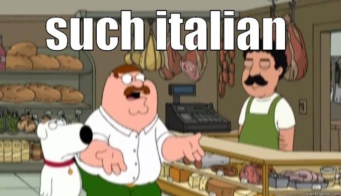 SUCH ITALIAN  Misc