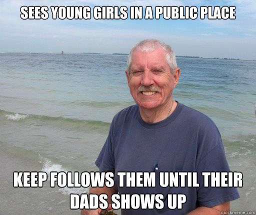 Sees young girls in a public place Keep follows them until their dads shows up  Oncle Peder