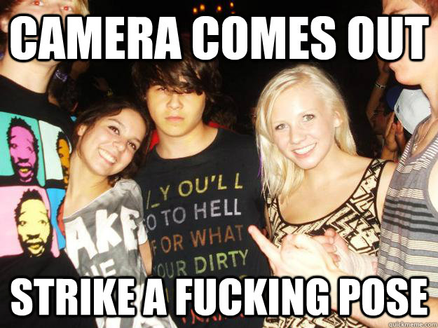 camera comes out strike a fucking pose  Built Ford Tough