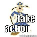                                                                                                                                                                                                                                                 TAKE ACTION Misc