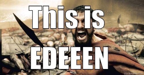 THIS IS  EDEEEN Misc