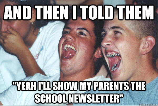 and then I told them 