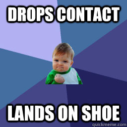 Drops contact Lands on shoe - Drops contact Lands on shoe  Succes kid rainey night