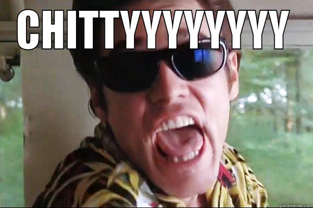 CHITTYYYYYYYY  Misc