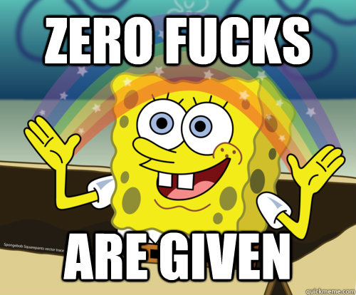 Zero Fucks Are Given  Spongebob rainbow