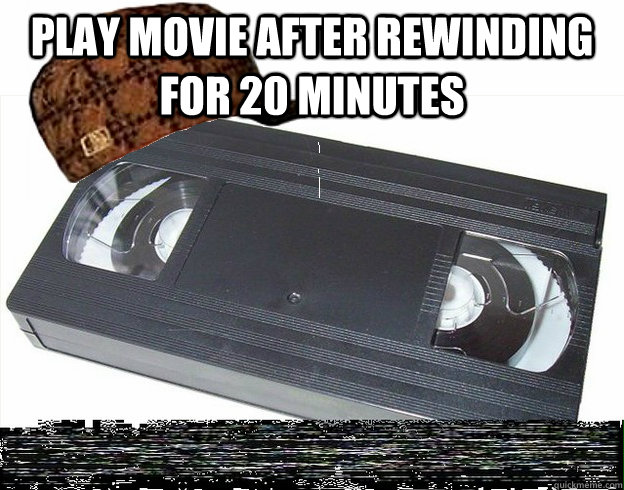 play movie after rewinding for 20 minutes   