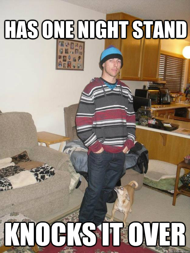 has one night stand knocks it over - has one night stand knocks it over  Misc