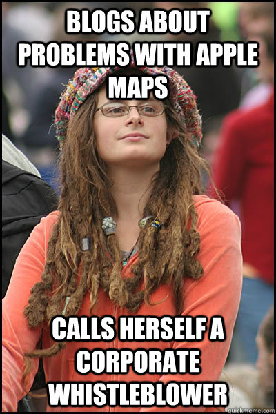 Blogs about problems with Apple maps calls herself a corporate whistleblower  College Liberal