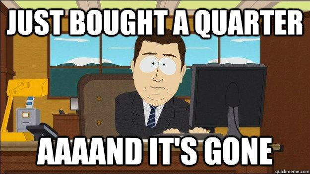 Just bought a quarter  - Just bought a quarter   Misc