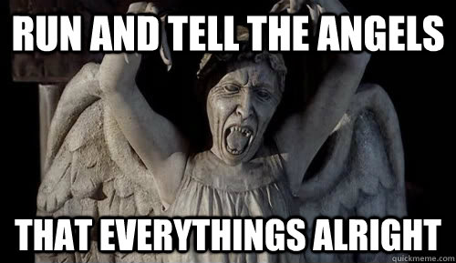 RUN AND TELL THE ANGELS THAT EVERYTHINGS ALRIGHT  Foo Fighters angel