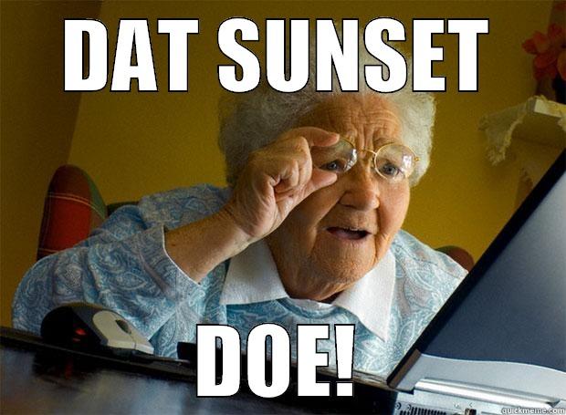 DAT SUNSET DOE! Grandma finds the Internet