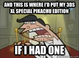 and this is where i'd put my 3ds xl special pikachu edition If i had one - and this is where i'd put my 3ds xl special pikachu edition If i had one  Misc