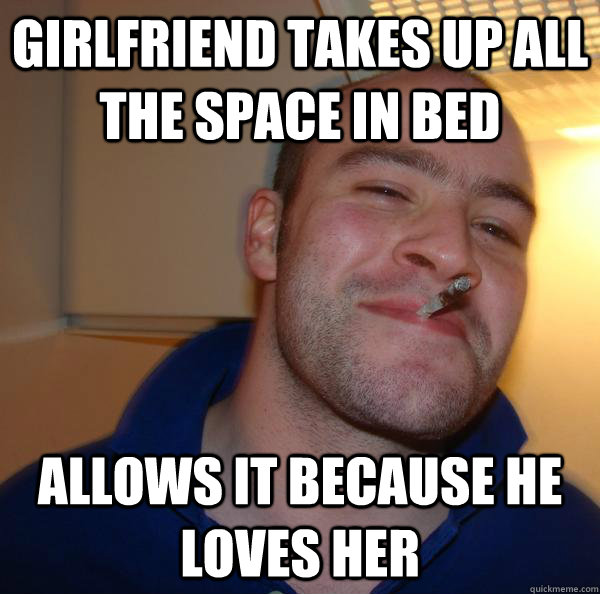 Girlfriend takes up all the space in bed allows it because he loves her - Girlfriend takes up all the space in bed allows it because he loves her  Misc