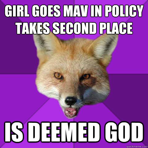 Girl goes mav in policy
takes second place Is deemed GOD  Forensics Fox