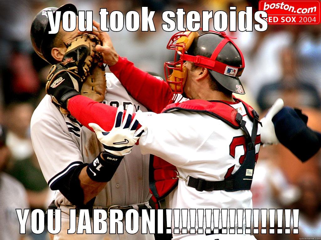 YOU TOOK STEROIDS YOU JABRONI!!!!!!!!!!!!!!!!! Misc