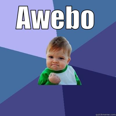 AWEBO  Success Kid