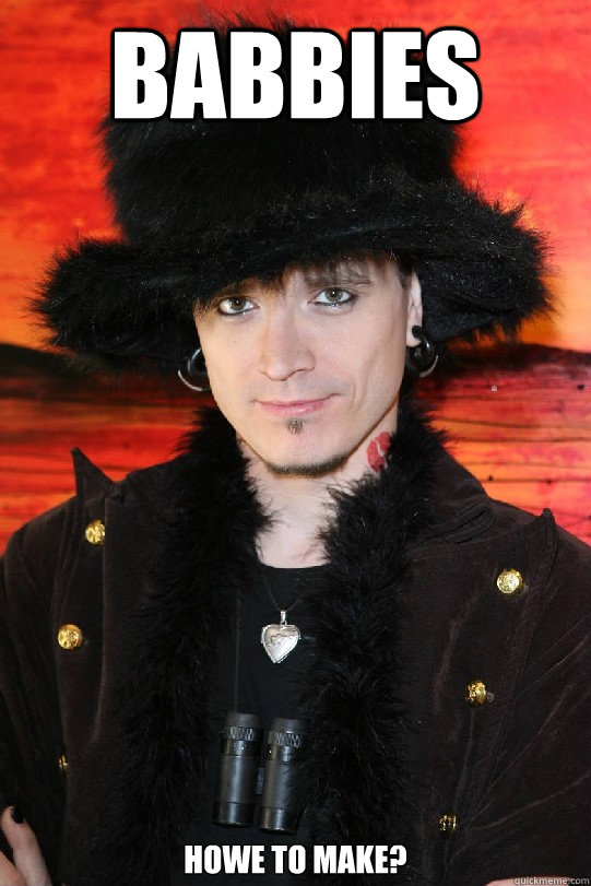 Babbies Howe to make?  Lolgame