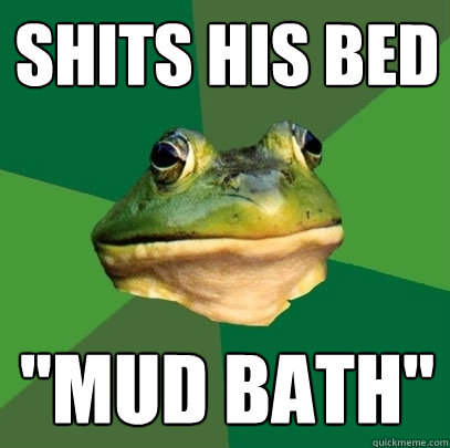Shits his bed 