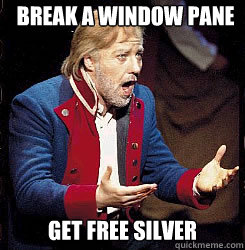 Break a Window Pane Get free silver  