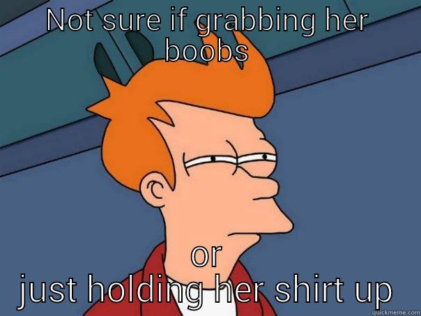 fry  - NOT SURE IF GRABBING HER BOOBS OR JUST HOLDING HER SHIRT UP Futurama Fry