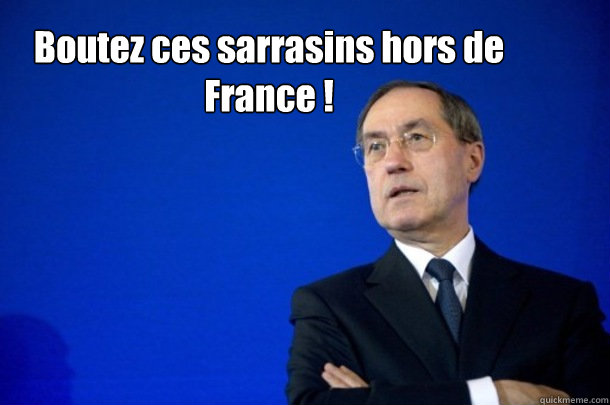 Boutez ces sarrasins hors de France !   FNUMP