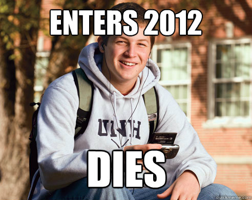 ENTERS 2012 DIES  College Freshman