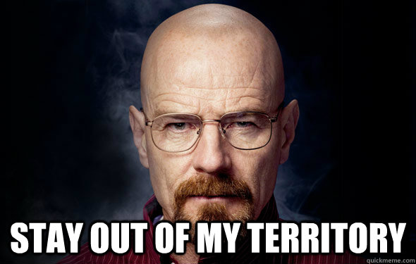  Stay out of My Territory -  Stay out of My Territory  Heisenberg