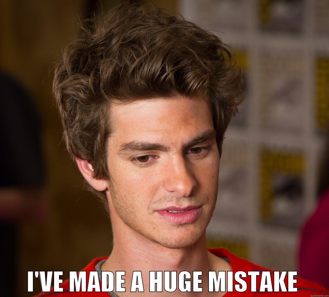  I'VE MADE A HUGE MISTAKE Misc