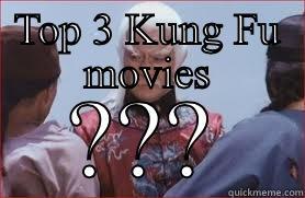 TOP 3 KUNG FU MOVIES ??? Misc