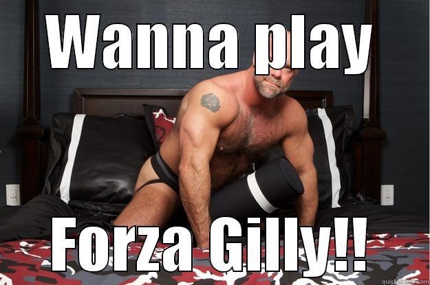 WANNA PLAY FORZA GILLY!! Gorilla Man