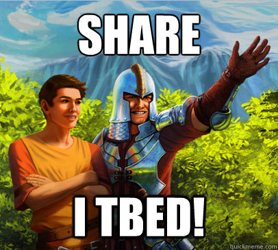 Share
 I Tbed! - Share
 I Tbed!  Runescape Everywhere