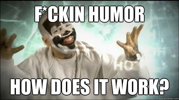 F*CKIN HUMOR How Does It Work?  Fucking Magnets