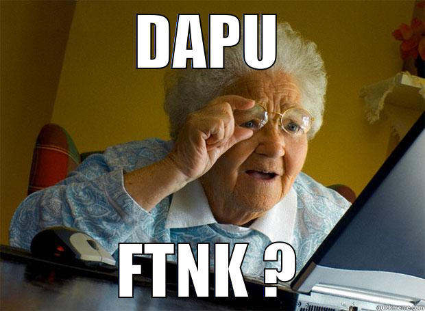 DAPU FTNK ? Grandma finds the Internet
