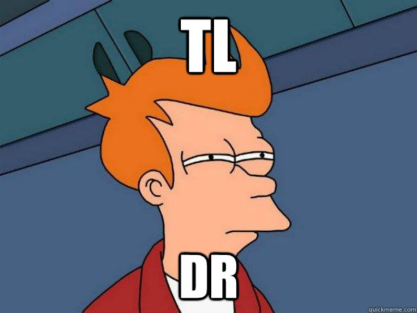 tl dr  Futurama Fry