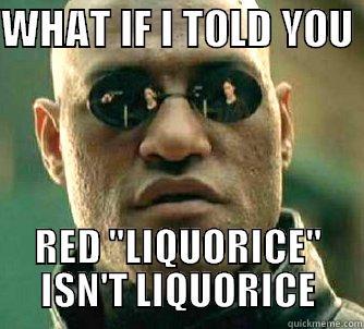 WHAT IF I TOLD YOU  RED 