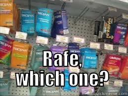  RAFE, WHICH ONE? Misc