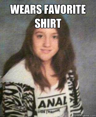WEARS FAVORITE SHIRT  - WEARS FAVORITE SHIRT   Unlucky Picture Day