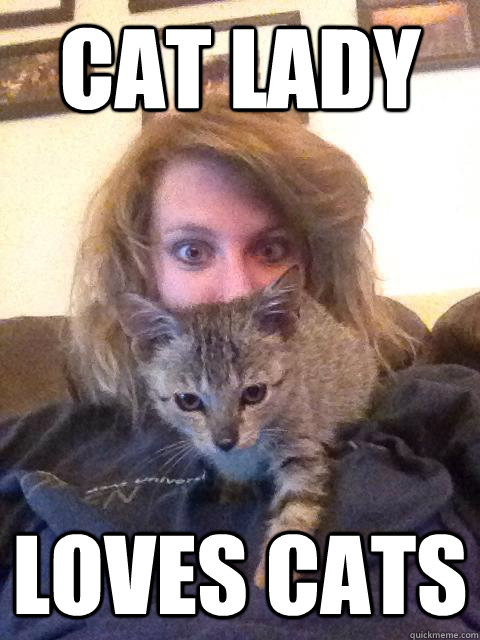 Cat lady  Loves Cats - Cat lady  Loves Cats  Misc