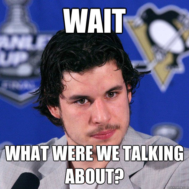 WAIT WHAT WERE WE TALKING ABOUT? - WAIT WHAT WERE WE TALKING ABOUT?  Crosby