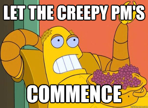Let the creepy PM's Commence - Let the creepy PM's Commence  Misc
