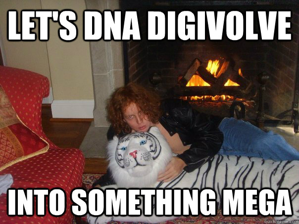 Let's DNA DIGIVOLVE Into something mega  