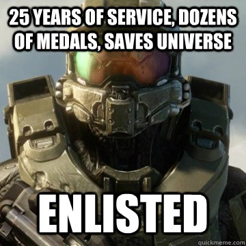 25 years of service, dozens of medals, saves universe enlisted - 25 years of service, dozens of medals, saves universe enlisted  Misc