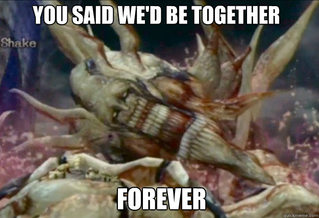 YOU SAID WE'D BE TOGETHER FOREVER - YOU SAID WE'D BE TOGETHER FOREVER  Overly Attached Mother