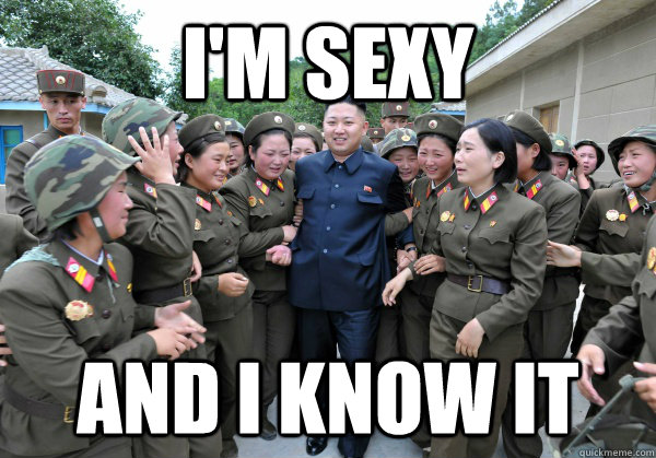 I'm sexy and i know it  