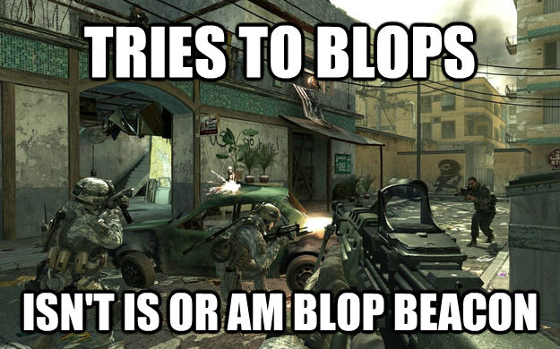 TRIES TO BLOPS ISN'T IS OR AM BLOP BEACON  untitled meme