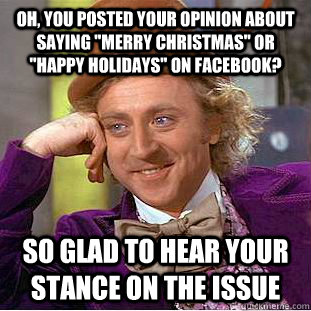 Oh, You posted your opinion about saying 
