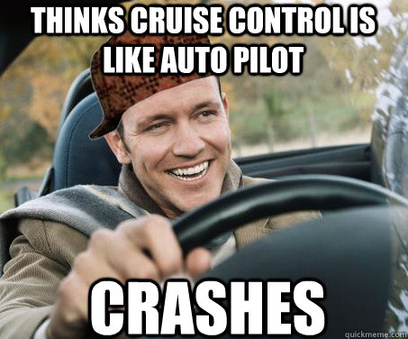 Thinks Cruise Control Is Like Auto Pilot Crashes  SCUMBAG DRIVER